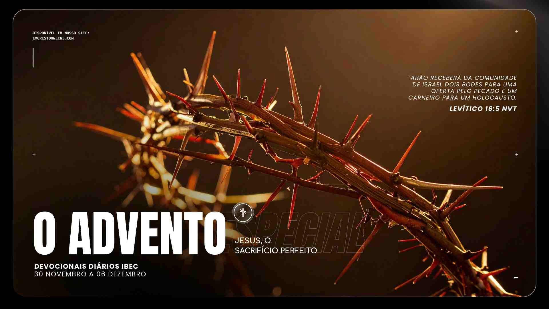 O ADVENTO DO NATAL IGREJA BATISTA EM CRISTO LEVITICO PARTE 2 JESUS O SACRIFICIO PERFEITO - Igreja Batista em Cristo